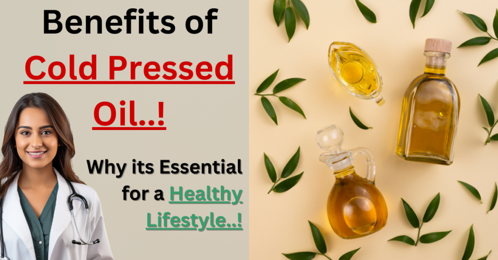 Benefits of cold pressed oil